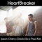 Heartbreaker (feat. David so & Paul Kim) - Jason Chen lyrics