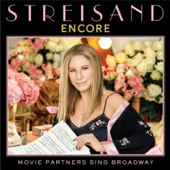 Encore: Movie Partners Sing Broadway - Barbra Streisand