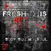 Stream & download Body But No Soul - Single