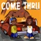 Come Thru (feat. Rich Homie Quan) - Jacquees lyrics