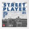 Street Player (Soalyk Mix) [feat. Colonel Red] - Dain lyrics