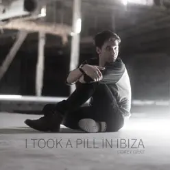 I Took a Pill in Ibiza (Acoustic Version) - Single - Corey Gray I Took a Pill in Ibiza (Acoustic Version) - Single - Corey Gray