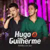 Hugo e Guilherme