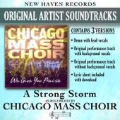 A Strong Storm (Performance Track Without Background Vocals) by Chicago Mass Choir