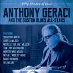 Anthony Geraci and the Boston Blues All-Stars - Cry a Million Tears (feat. Darrell Nulisch, Monster Mike Welch, Michael "Mudcat" Ward & Marty Richards)