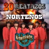 20 Reatazos Norteños