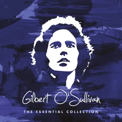 The Essential Collection - Gilbert O'sullivan