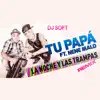 La Noche y las Trampas (Remix) [feat. Nene Malo] - Single album lyrics, reviews, download