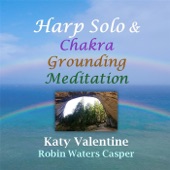 Harp Solo & Chakra Grounding Meditation artwork