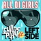 All Di Girls (Vip Mix) [feat. Leftside] - Childsplay lyrics