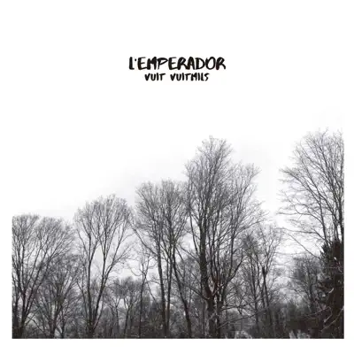Vuit Vuitmils - EP - L'Emperador