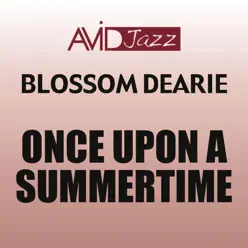 Once Upon a Summertime (Remastered) - Blossom Dearie