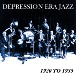 Depression Era Jazz 1920 to 1935