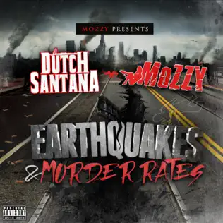 télécharger l'album Mozzy, Dutch Santana - Earthquakes Murder Rates