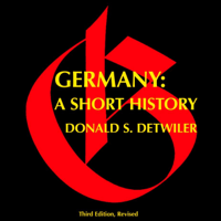 Professor Donald S. Detwiler - Germany, Third Edition: A Short History (Unabridged) artwork