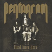 Pentagram - Last Days Here