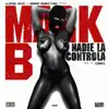 Nadie la Controla - Single album lyrics, reviews, download