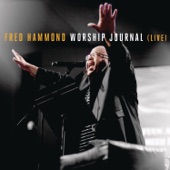 Fred Hammond - Father Jesus Spirit (Album Version)