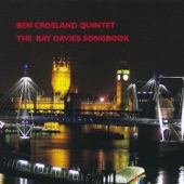 Ben Crosland Quintet - Sunny Afternoon