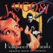 Art Greenhaw - Lugosi: Hollywood's Dracula Theme