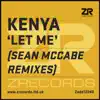 Let Me (Sean McCabe Remixes) - Single album lyrics, reviews, download