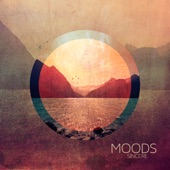 Moods - Love Is Real