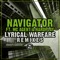Lyrical Warfare (feat. MC Agent & Hardplay) - Navigator lyrics