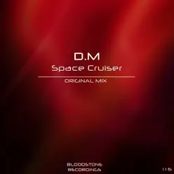Space Cruiser - Single - DM Space Cruiser - Single - DM