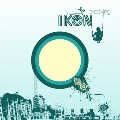 Breaking (feat. Dee Ellington) - EP - iKON