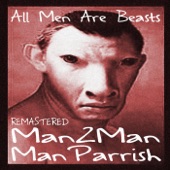 All Men Are Beasts (Remastered) artwork