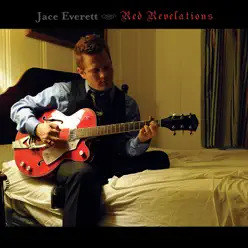Red Revelations - Jace Everett