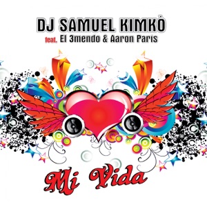 DJ Samuel Kimkò - Mi Vida (feat. El 3mendo & Aaron Paris) (Video Mix) - Line Dance Musik