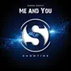 Stream & download Me and You - Single