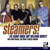 Steamers! (feat. John Pearce, Len Skeat & Charly Antolini) album lyrics, reviews, download