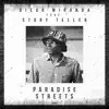 Paradise Streets (feat. Story Teller) - Single album lyrics, reviews, download