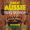 Great Aussie BBQ Songs album lyrics, reviews, download