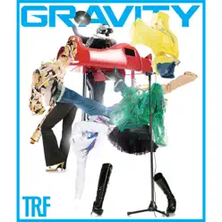 Gravity - TRF Gravity - TRF