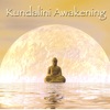 Kundalini Awakening – Wonderful Relaxing Yoga Songs for 7 Chakra Healing, Mindfulness Meditation Techniques and Deep Relaxation