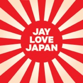 Jay Love Japan artwork
