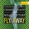 Fly Away (Deejay Theory Remix) - Charly Black & Million Stylez lyrics
