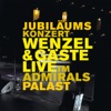 Wenzel & Gäste live im Admiralspalast (Live)