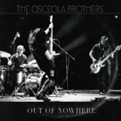 The Osceola Brothers - Break Me