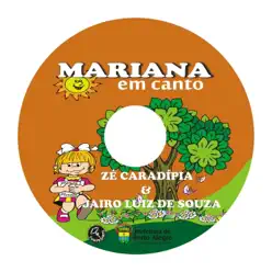 Mariana em Canto - Zé Caradípia Mariana em Canto - Zé Caradípia