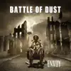 Battle of Dust album lyrics, reviews, download