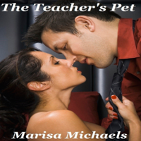 Marisa Michaels - The Teacher's Pet (Unabridged) artwork
