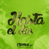 Hasta el Día (feat. Chacal & Divan) - Single