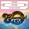 No Money / You Don't Need Me - Single