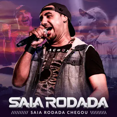 Saia Rodada Chegou - Single - Saia Rodada