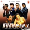 Dushmani (Original Motion Picture Soundtrack)