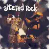 Altered Rock album lyrics, reviews, download